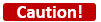 caution.png